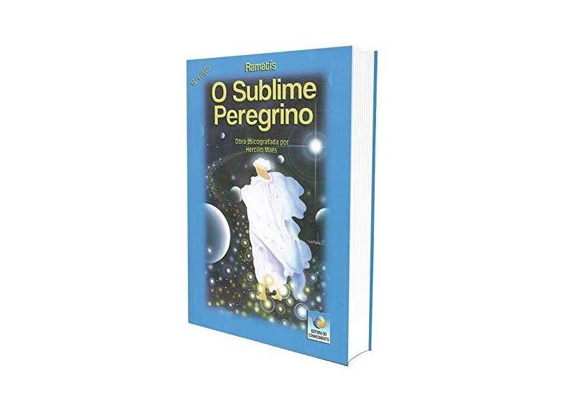 O Sublime Peregrino - Ramatís - 9788576183778