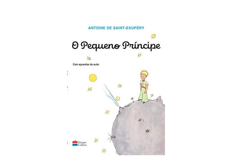 O Pequeno Príncipe - Antoine De Saint-exupéry - 9788595081512