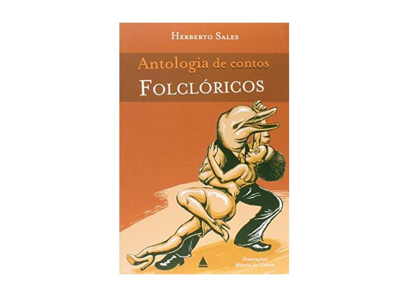 Antologia De Contos Folclorico - Capa Comum - 9788520930120
