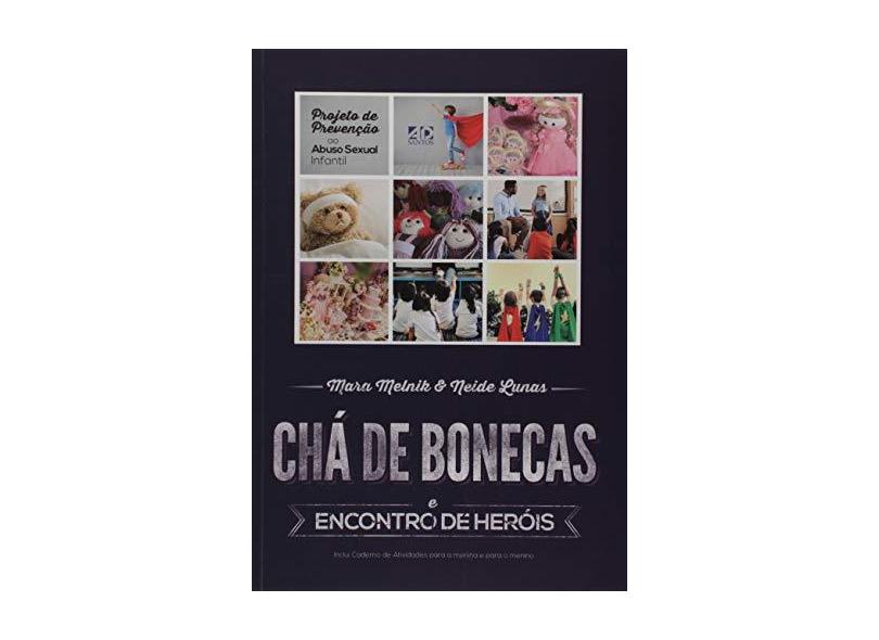 Chá de Bonecas e Encontro de Heróis - Mara Melnik - 9788574594699