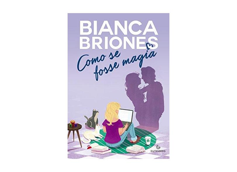 Como se Fosse Magia - Bianca Briones - 9788582353967