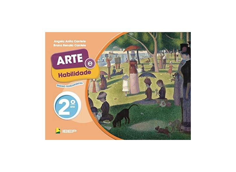 Arte e Habilidade - 2º ano - Angela Anita Cantele - 9788534248464