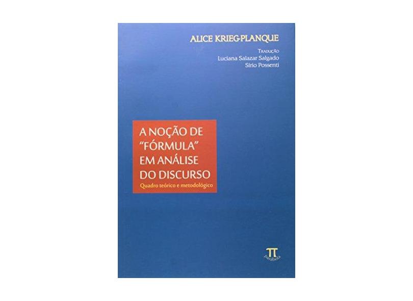 A Noção De Formula Em Analise Do Discurso - Capa Comum - 9788579340093
