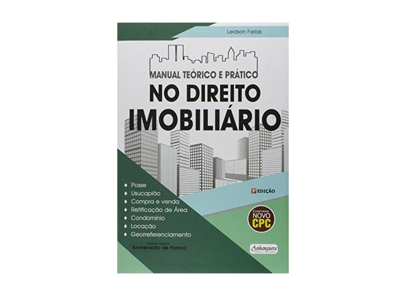 Manual Teórico e Prático no Direito Imobiliário - Leidson Farias - 9788561685553