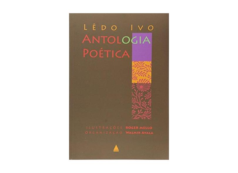 Antologia Poética Lêdo Ivo - Lêdo Ivo - 9788520934753