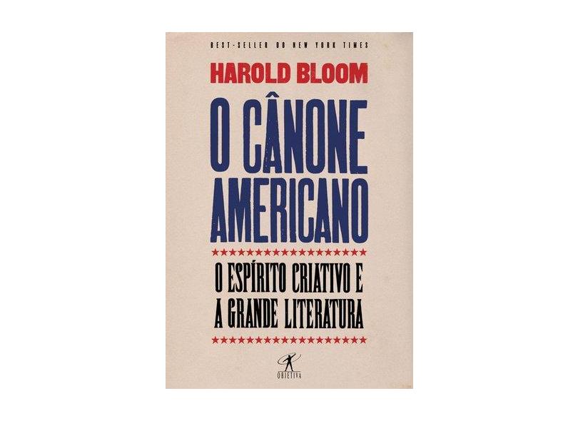 O Cânone Americano - Bloom, Harold - 9788547000462