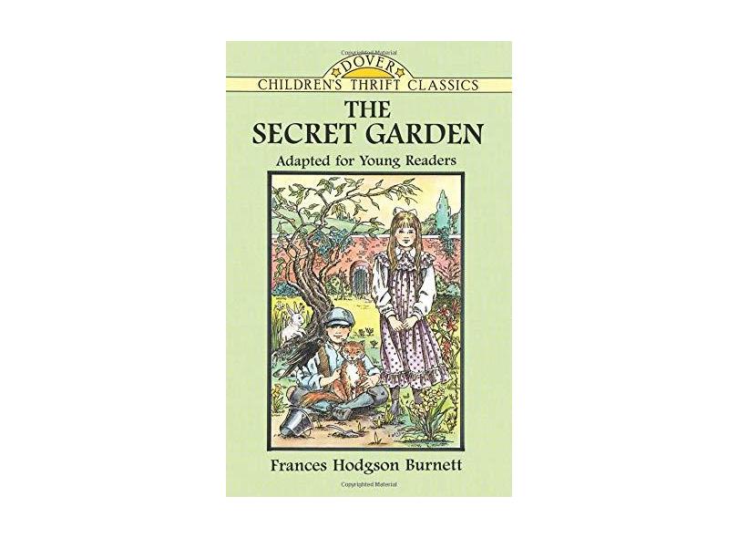 The Secret Garden - Frances Hodgson Burnett - 9780486280240