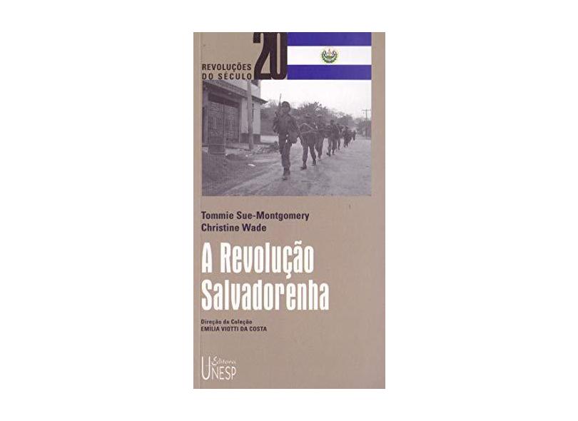 Revolucao Salvadorenha, A - Capa Comum - 9788571396616