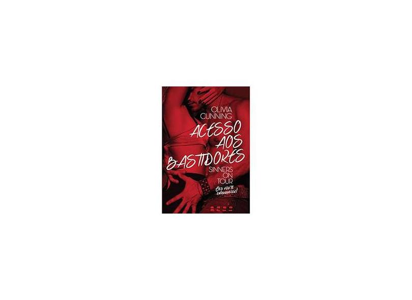 Acesso Aos Bastidores - The Sinners On Tour 1 - Olivia Cunning - 9788565530651