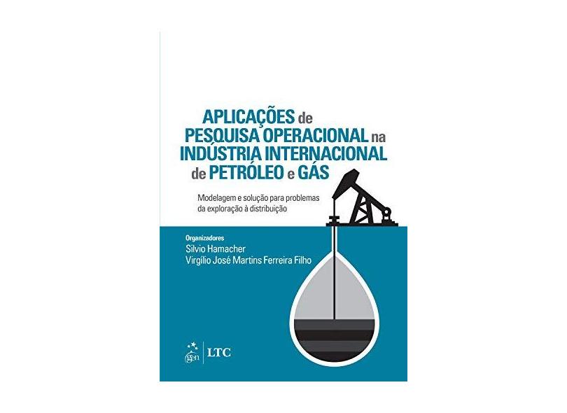 Aplicações de Pesquisa Operacional na Indústria Internacional de Petróleo - Capa Comum - 9788535281378