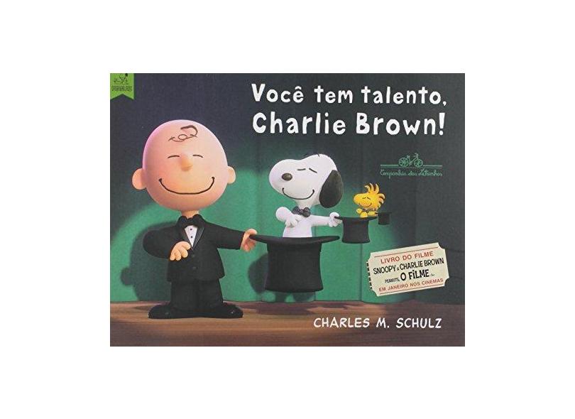 Você Tem Talento, Charlie Brown! - M. Schulz, Charles - 9788574066899