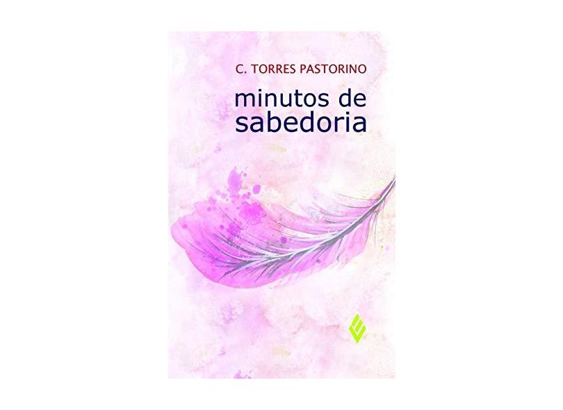 Minutos De Sabedoria - Estilo Viisaus - Pastorino, C. Torres - 7898563141147