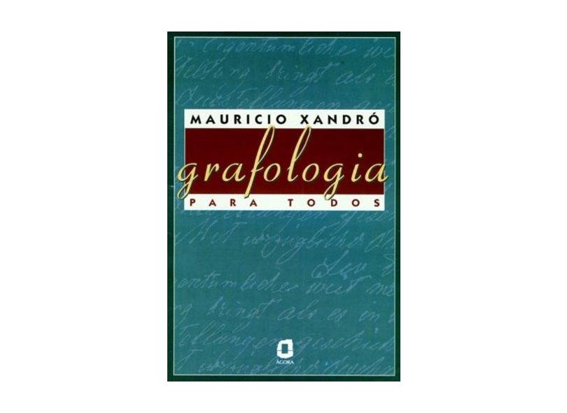 Grafologia para Todos - Xandro, Mauricio - 9788571835382