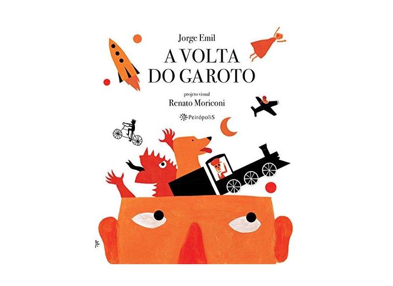 A Volta do Garoto - Jorge Emil - 9788575963210