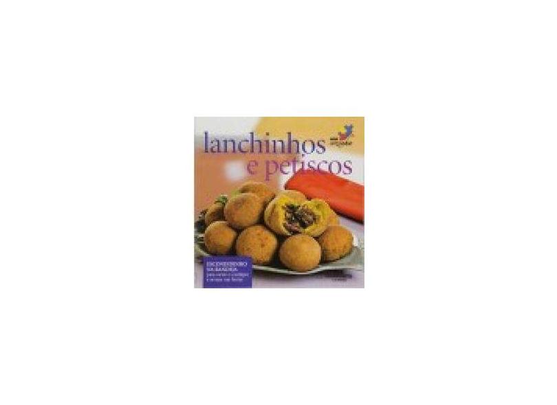 Lanchinhos e Petiscos - Série Mini Cozinha - Melhoramentos - 9788506059524