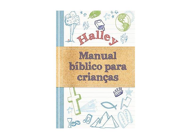 Halley Manual Bíblico Para Crianças - Syswerda, Jean E. - 9781680432923