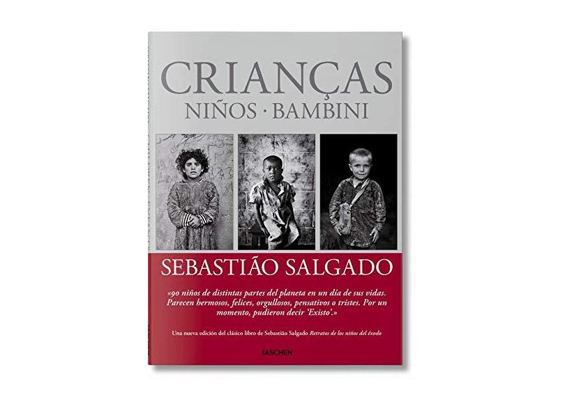 Crianças - Sebastião Salgado - 9783836561402