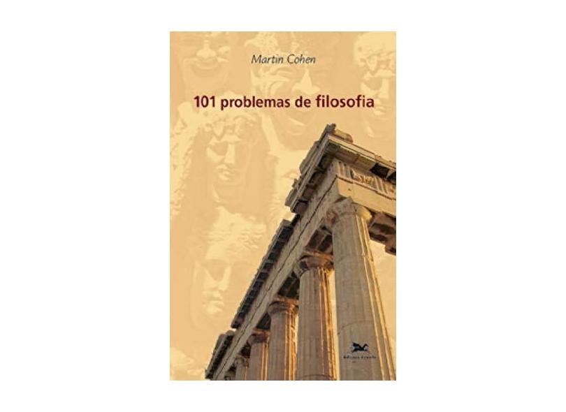 101 Problemas De Filosofia - Capa Comum - 9788515030033