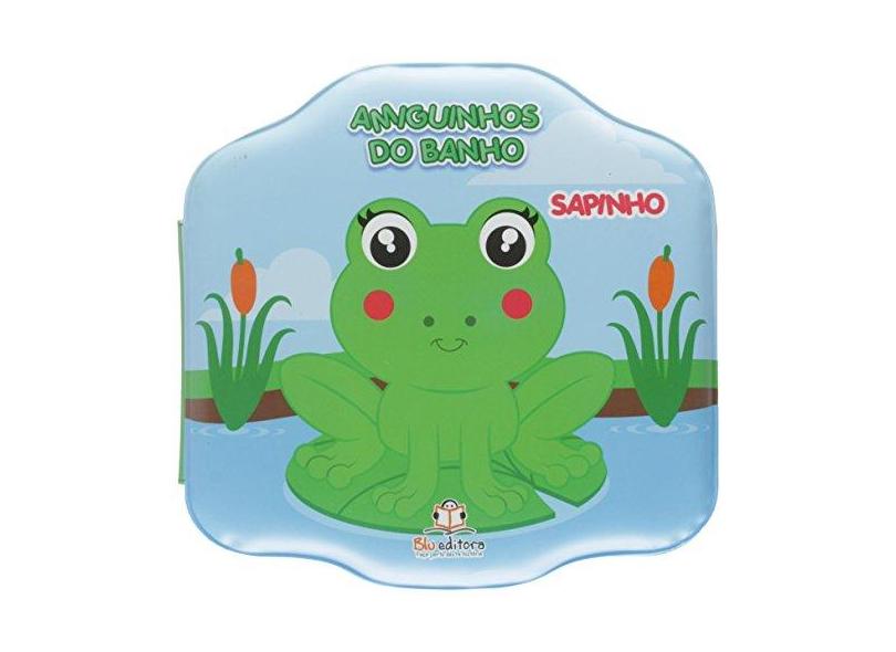 Amiguinhos do Banho - Sapinho - Editora Blu - 9788581022154