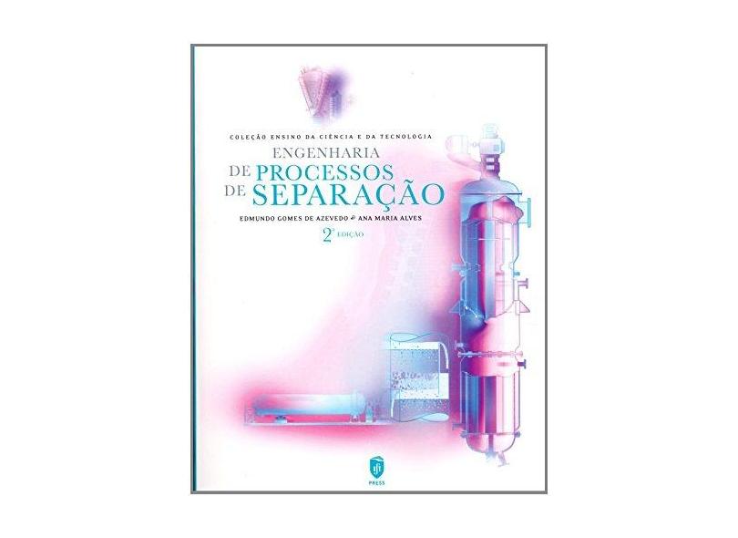Engenharia de Processos de Separação - Capa Comum - 9789728469801