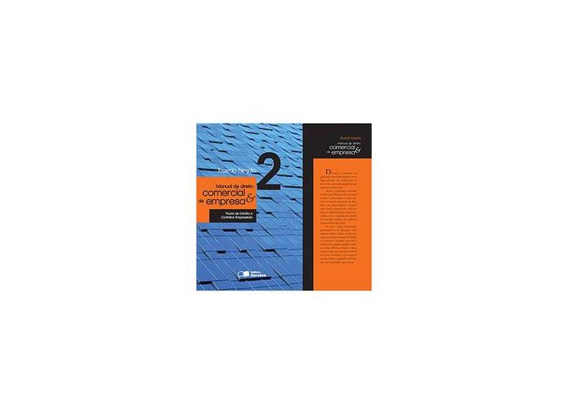 Manual De Direito Comercial E De Empresa - Volume 2 - Ricardo Negrao - 9788502137226