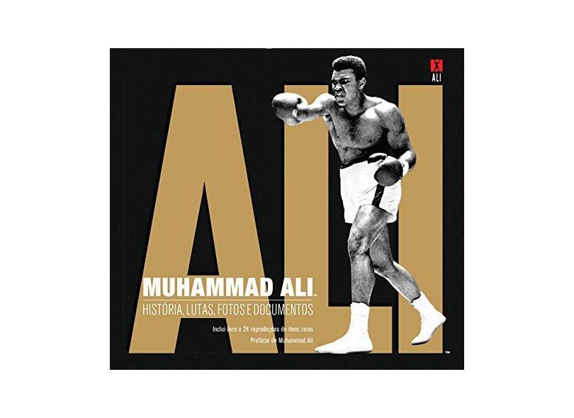 Muhammad Ali: História, Lutas, Fotos e Documentos - Gavin Newsham - 9788568684542