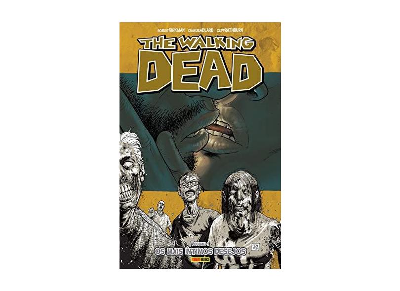 The Walking Dead - Volume 4 - Robert Kirkman - 9788542610697