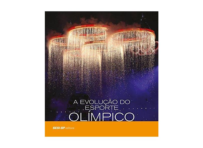 A Evolução Do Esporte Olímpico - Capa Comum - 9788582050354