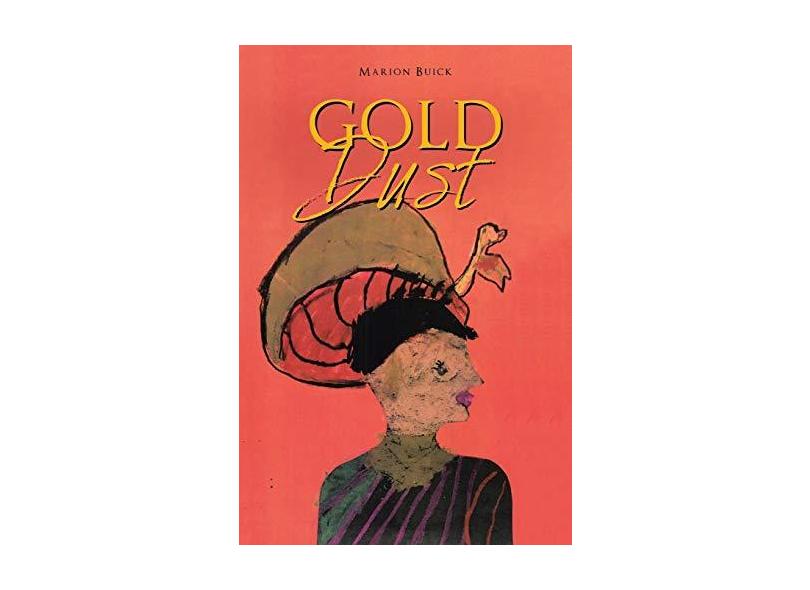 Gold Dust - Marion Buick - 9781546265115