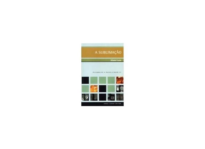 A Sublimação - Col. Passo a Passo 51 - Cruxên, Orlando - 9788571108165