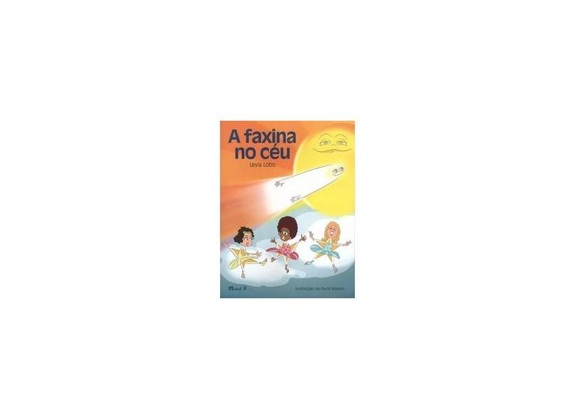 A Faxina No Céu - Lobo, Leyla - 9788574787619