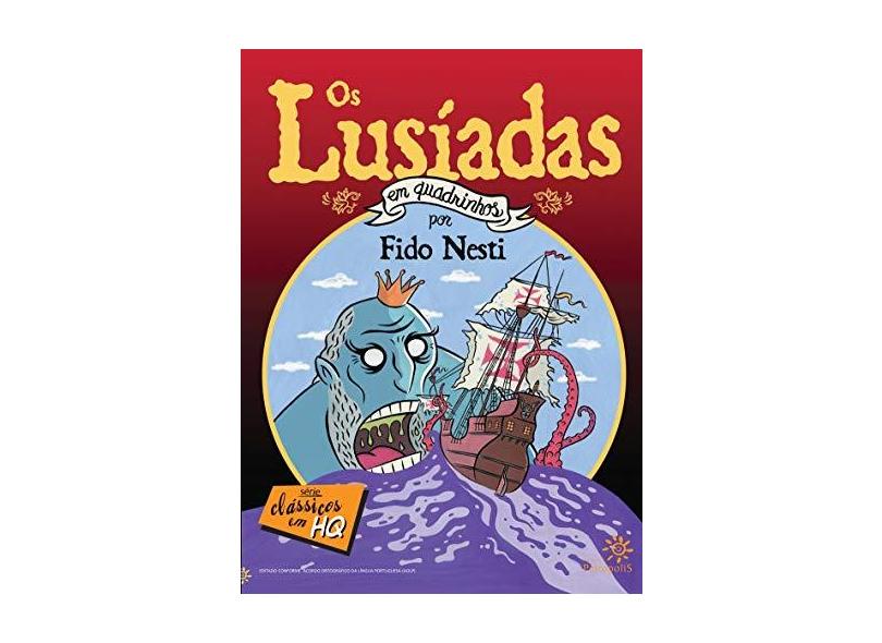Os Lusíadas em Quadrinhos - Série Clássicos em Hq - Nesti, Fido - 9788575960738