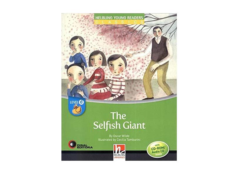 The Selfish Giant. Level D (+ CD Room / Audio CD) - Oscar Wilde - 9783990452653