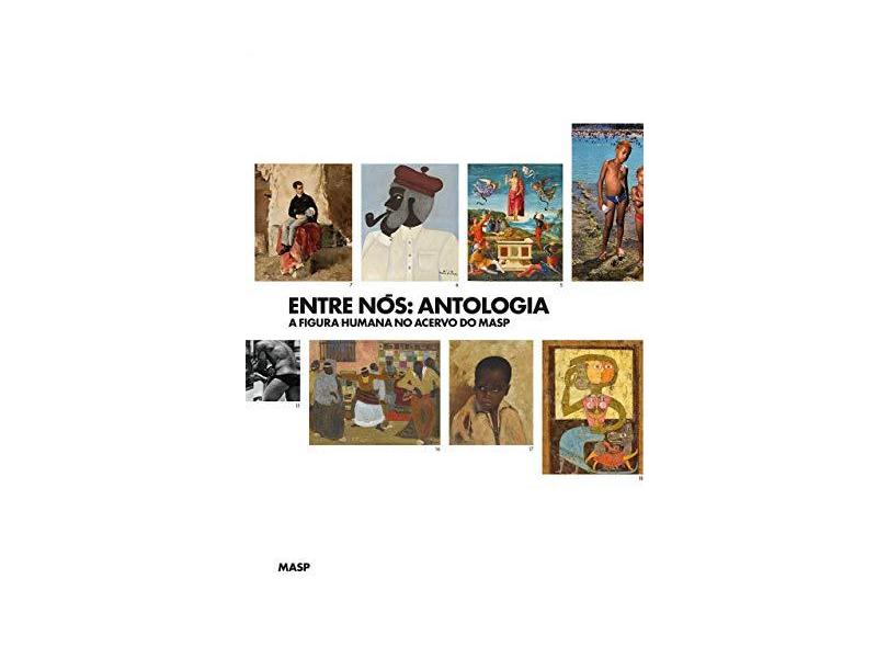 Entre Nos. Antologia - Adriano Pedrosa - 9788531000348