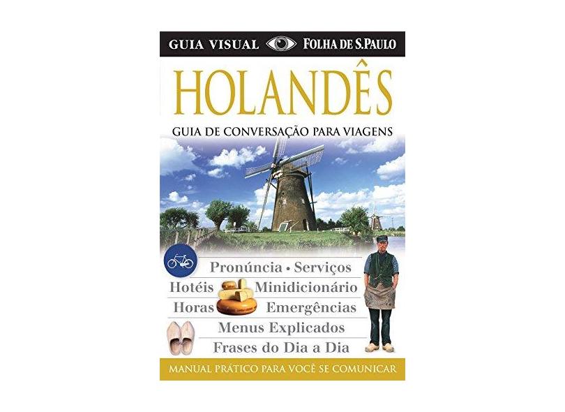 Guia de Conversação para Viagens Folha de S. Paulo - Holandês - Dorling Kindersley - 9788579140686