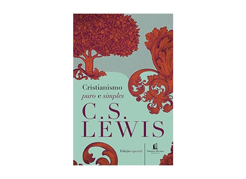 Cristianismo Puro e Simples - C.S. Lewis - 9788578601775