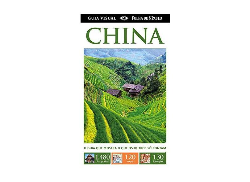 Guia Visual Folha de S. Paulo - China - Kindersley, Dorling - 9788574027869