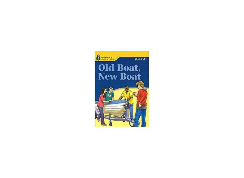 Old Boat, New Boat - Level 2 - Rob Waring, Maurice Jamall - 9781413027792