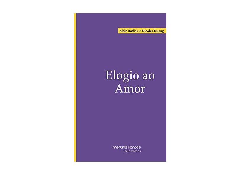 Elogio ao Amor - Nicolas Truong - 9788580630886