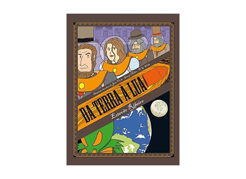 Da Terra À Lua - Ribeiro, Estevão - 9788520938102