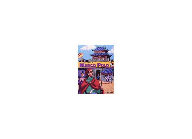 Nos Passos De Marco Polo - Sandrine Mirza, Marcelino Truong - 9788532516183