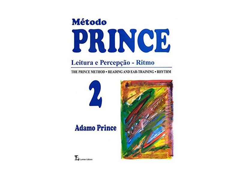 Metodo Prince. Leitura E Percepcao Ritmo - Volume 2 - Capa Comum - 9788574073811