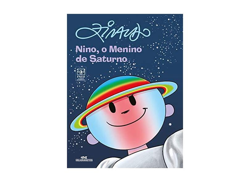 Nino, O Menino De Saturno - Ziraldo - 9788506076019
