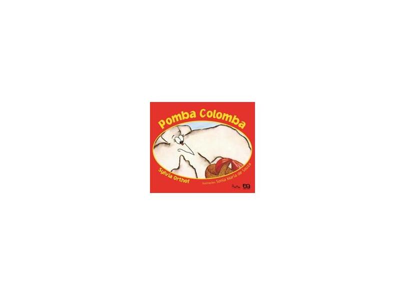 Pomba Colomba - Col. Lagarta Pintada - Orthoff, Sylvia - 9788508118908