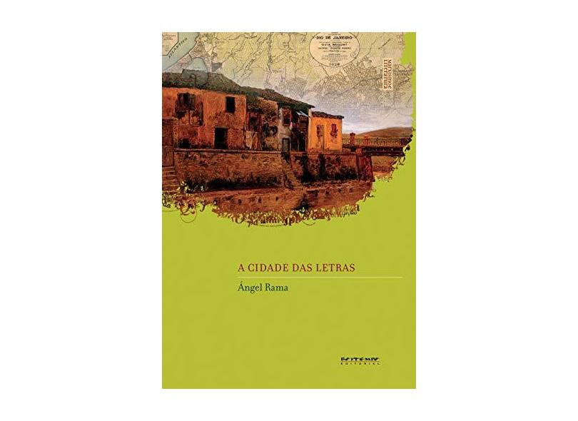 A Cidade das Letras - Angel Rama - 9788575594285
