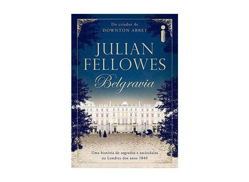 Belgravia - Fellowes, Julian - 9788551000076
