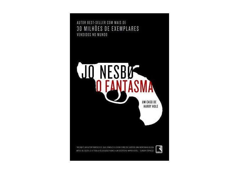 O Fantasma - Nesbø, Jo - 9788501105288