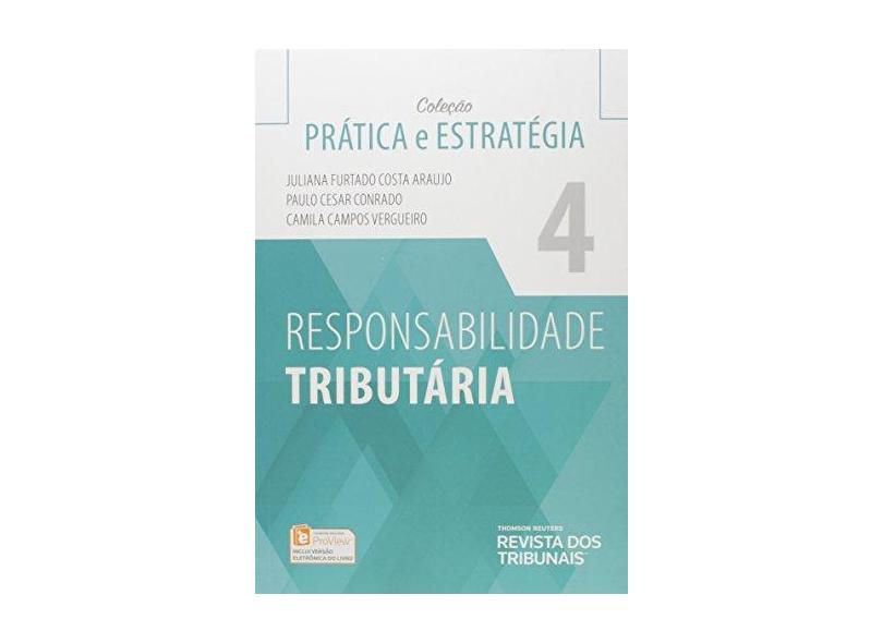 Responsabilidade Tributária - Juliana Furtado Costa Araujo - 9788520371473