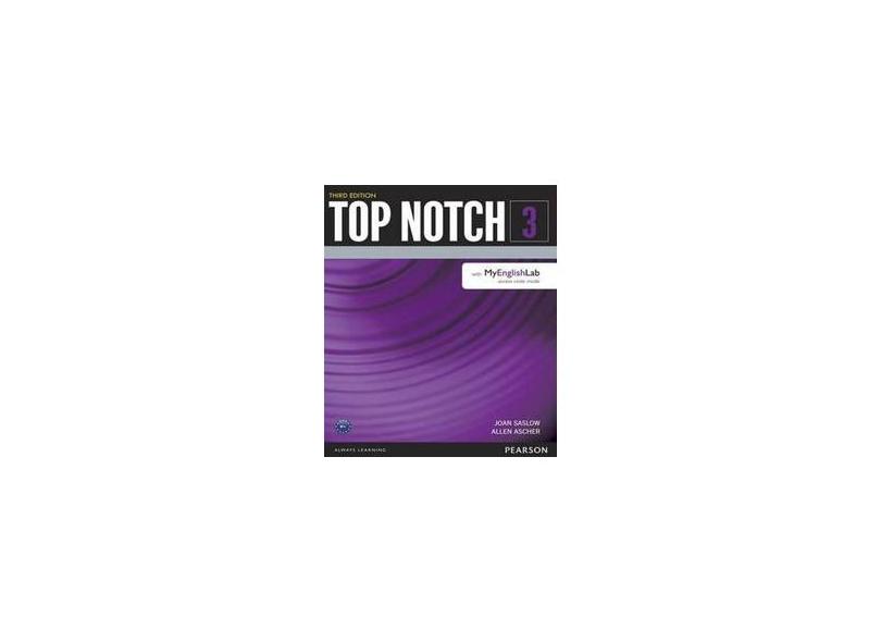 Top Notch 3 - Student's Book With My English Lab - 3Rd Edition - Allen ...