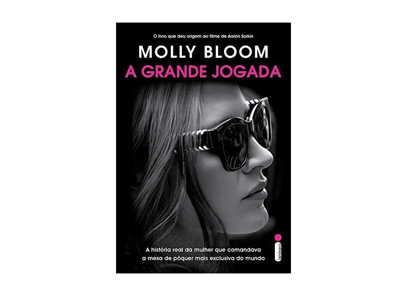 A Grande Jogada - Bloom Molly - 9788551002896